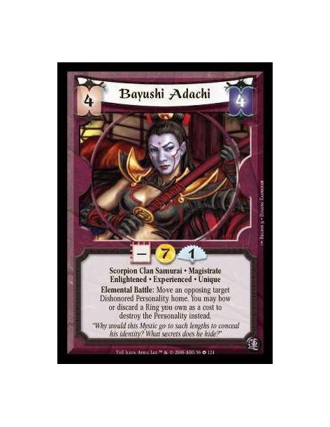 Bayushi Adachi Exp  - Scorpion Clan Samurai · Magistrate · Enlightened · Experienced · Unique. Elemental Battle: Move an opposin