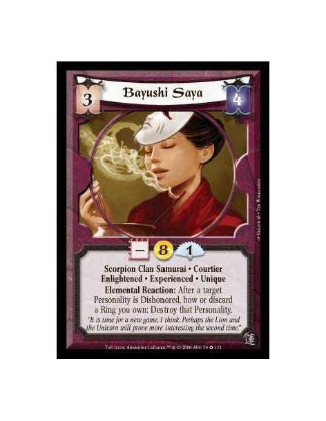 Bayushi Saya Exp  - Scorpion Clan Samurai · Courtier · Enlightened · Experienced · Unique. Elemental Reaction: After a target Pe