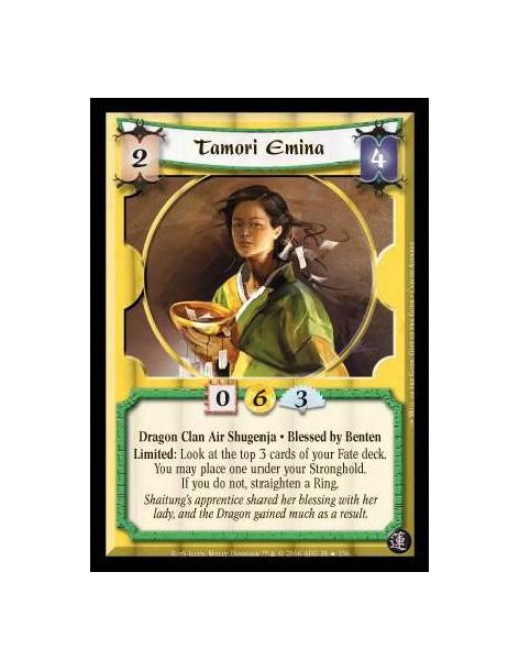 Tamori Emina  - Dragon Clan Air Shugenja · Blessed by Benten. Limited: Look at the top 3 cards of your Fate deck. You may place