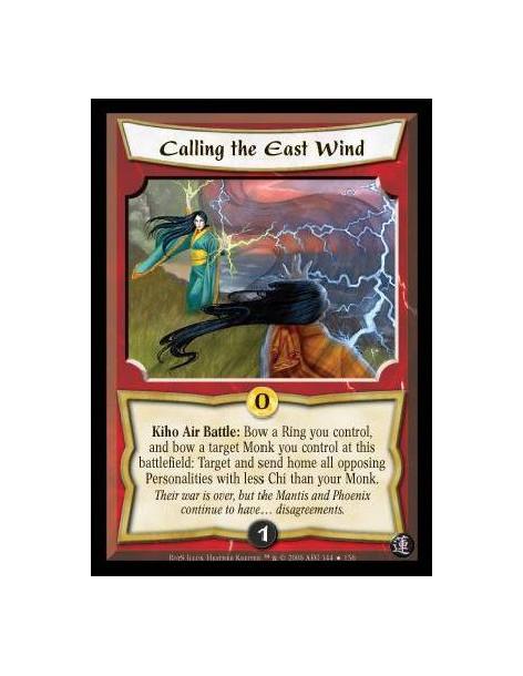 Calling the East Wind  - Kiho Air Battle: Bow a Ring you control, and bow a target Monk you control at this battlefield: Target