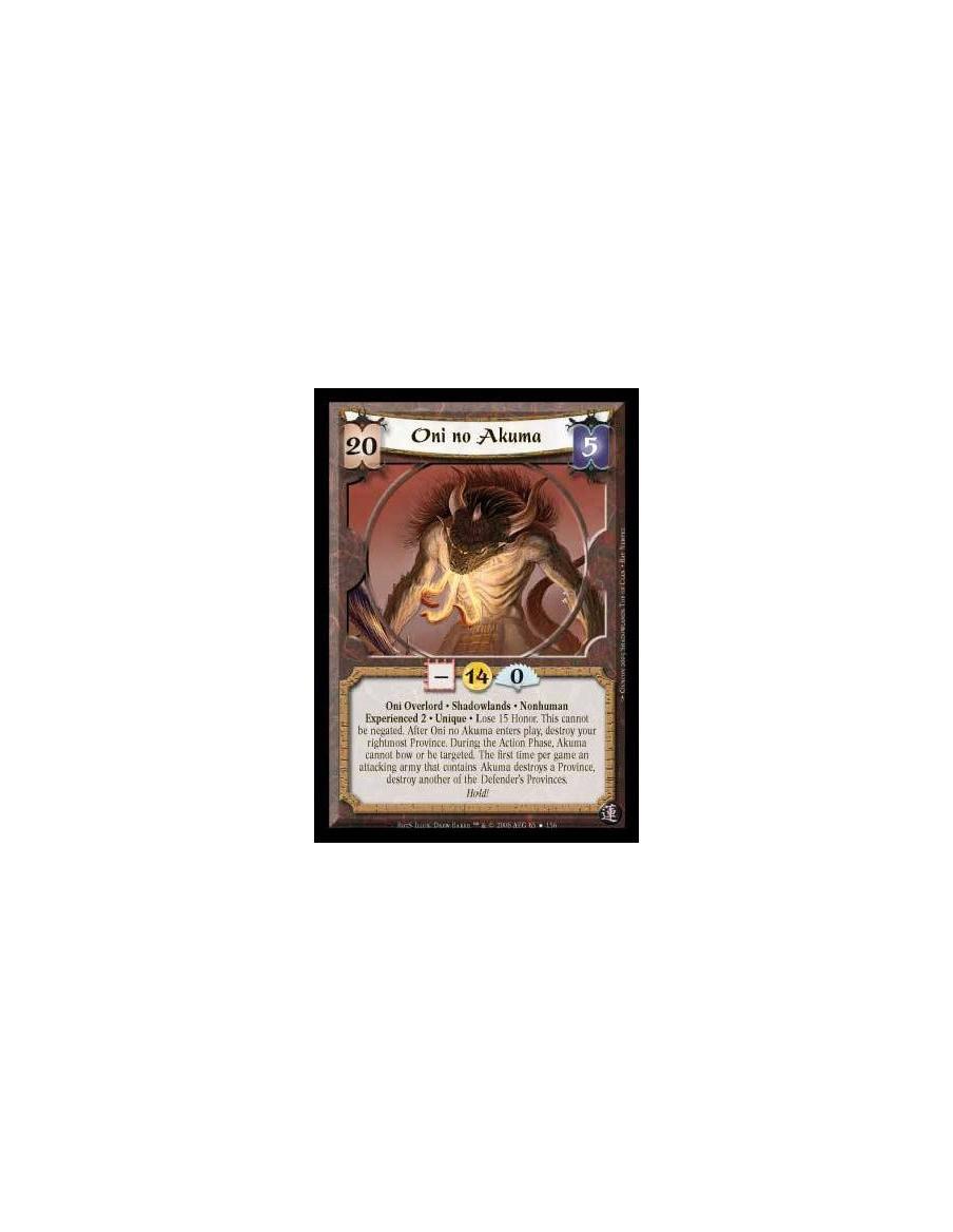 Oni no Akuma Exp2 FOIL (Spanish Language)  - Oni • Overlord • Shadowlands • Nonhuman • Experienced 2 • Unique • Lose 15 Honor.  