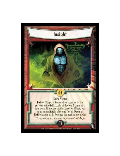 Insight FOIL (Español)  - Dark Virtue Battle: Target one of your Samurai: Look at the top 3 cards of any Fate deck. If any are A