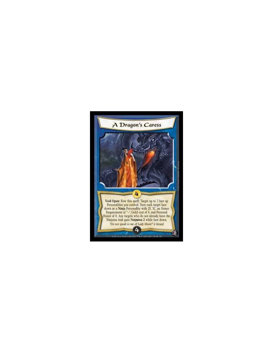 A Dragon's Caress FOIL  - Void Open: Bow this spell: Target up to 3 face up Personalities you control. Turn each target face dow