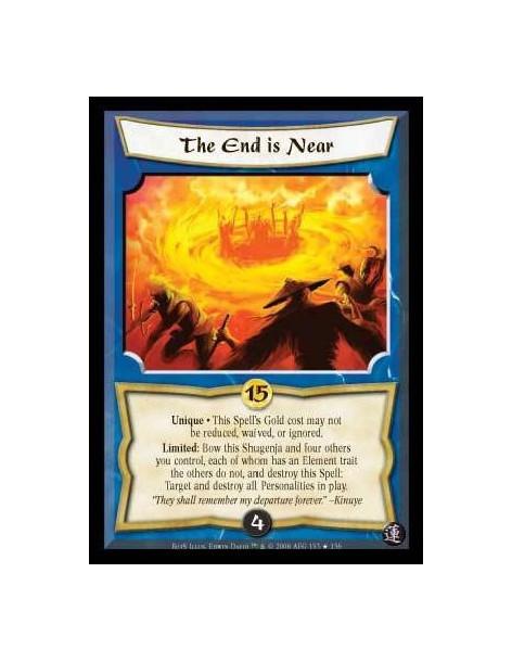 The End is Near FOIL  - Unique. The costs of this Spell and its ability cannot be reduced, substituted, or waived. Limited: Bow 