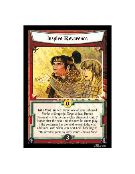 Inspire Reverence  - Kiho Void Limited: Target one of your unbowed Monks or Shugenja: Target a dead Human Personality with the s