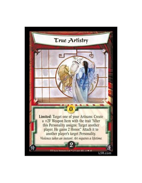 True Artistry  - Limited: Target one of your Artisans: Create a +2F Weapon Item with the trait ?After this Personality assigns: 