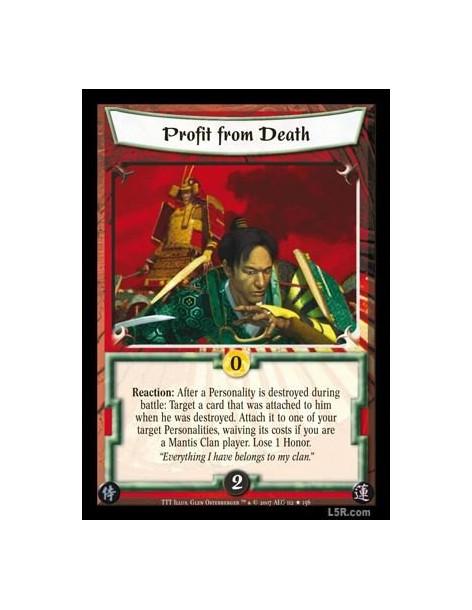 Profit from Death  - Reaction: After a Personality is destroyed during a battle: Target a card that was attached to him when he 