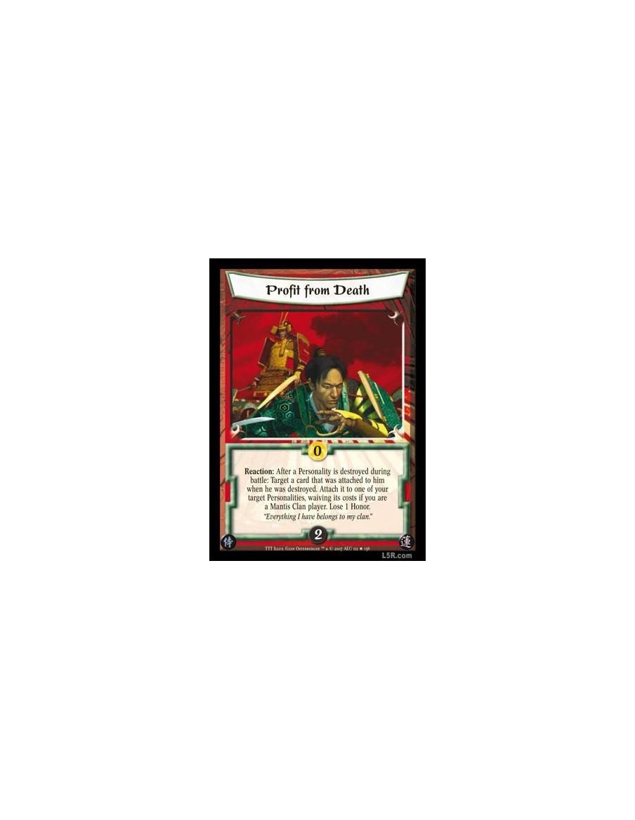 Profit from Death  - Reaction: After a Personality is destroyed during a battle: Target a card that was attached to him when he 