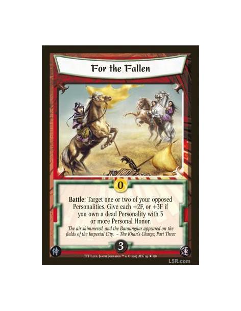 For the Fallen  - Battle: Target one or two of your opposed Personalities. Give each +2F, or +3F if you own a dead Personality w