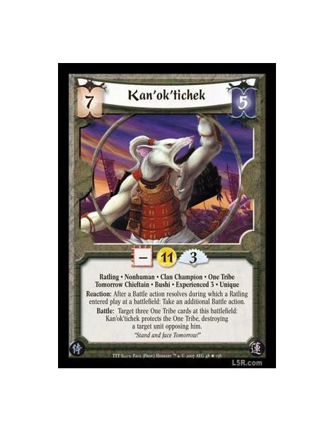 Kan'ok'tichek Exp3  - Ratling · Nonhuman · Clan Champion · One Tribe · Tomorrow Chieftan · Bushi · Experienced 3 · Unique. React