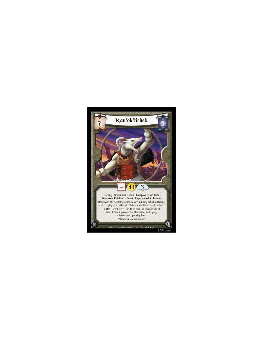 Kan'ok'tichek Exp3  - Ratling · Nonhuman · Clan Champion · One Tribe · Tomorrow Chieftan · Bushi · Experienced 3 · Unique. React