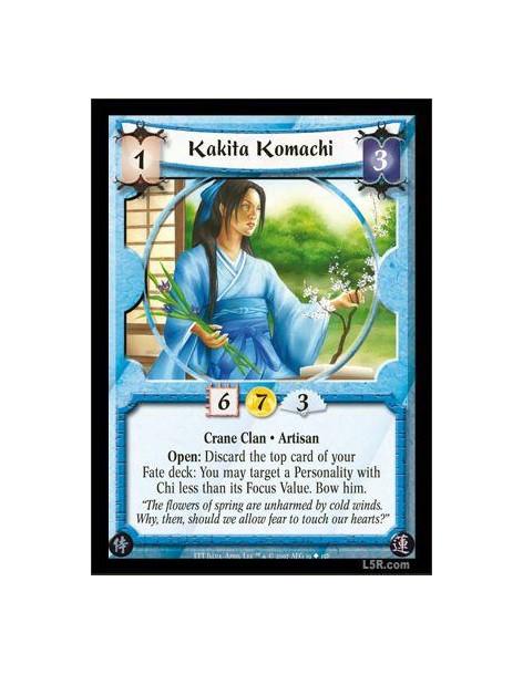 Kakita Komachi  - Crane Clan · Artisan. Open: Discard the top card of your Fate deck: You may target a Personality with Chi less