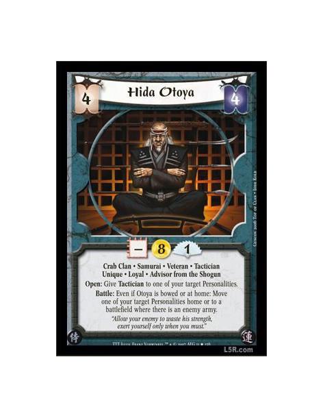Hida Otoya (Español)  - Crab Clan · Samurai · Veteran · Tactician · Unique · Loyal · Advisor from the Shogun. Open: Give Tactici
