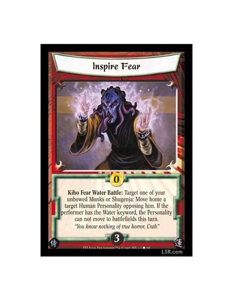 Inspire Fear (Formato Celestial)  - Kiho Fear Water Battle: Target one of your unbowed Monks or Shugenja: Move home a target Hum