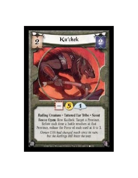 Ku'chek FOIL  - Ratling Creature · Tattered Ear Tribe · Scout. Recon Open: Bow Ku'chek: Target a Province. Before each time a ba