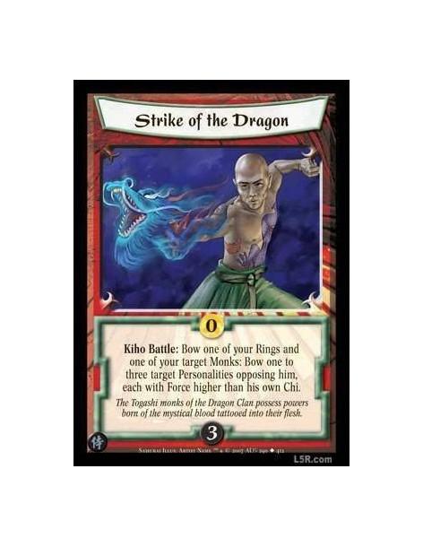 Strike of the Dragon FOIL  - Kiho Battle: Bow one of your Rings and one of your target Monks: Bow one to three target Personalit