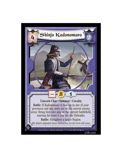 Shinjo Kadonomaro FOIL  - Unicorn Clan · Samurai · Cavalry. Battle: If Kadonomaro is face-up in one of your provinces and any un