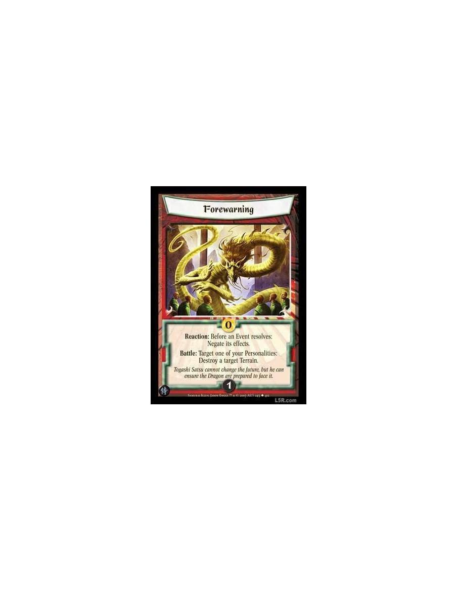Forewarning FOIL  - Reaction : Before an Event resolves: Negate its effects.Battle : Target one of your Personalities: Destroy a