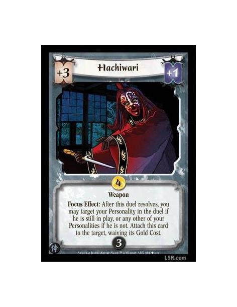 Hachiwari FOIL  - Weapon. Focus Effect: After this duel resolves, you may target your Personality in the duel if he is still in 