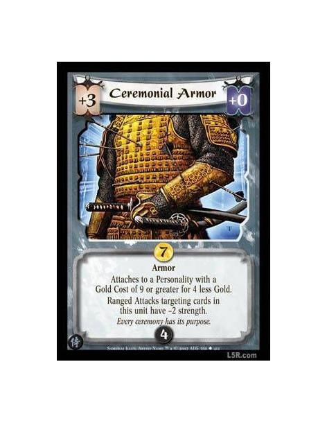 Ceremonial Armor FOIL  - Armor. Attaches to a Personality with a Gold Cost of 9 or greater for 4 less Gold. Ranged Attacks targe