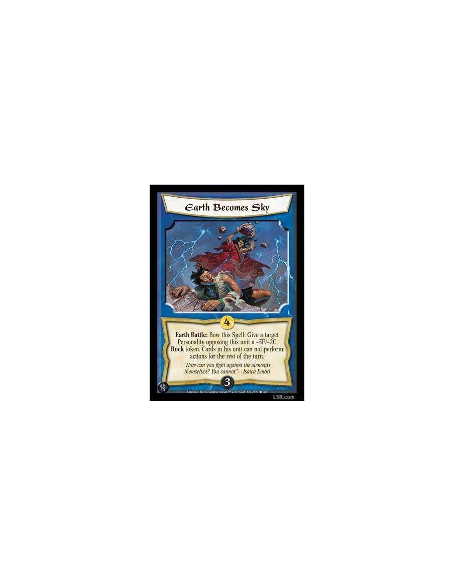 Earth Becomes Sky FOIL  - Earth Battle : Bow this Spell: Give a target Personality opposing this unit a -5F/-2C Rock token. Card
