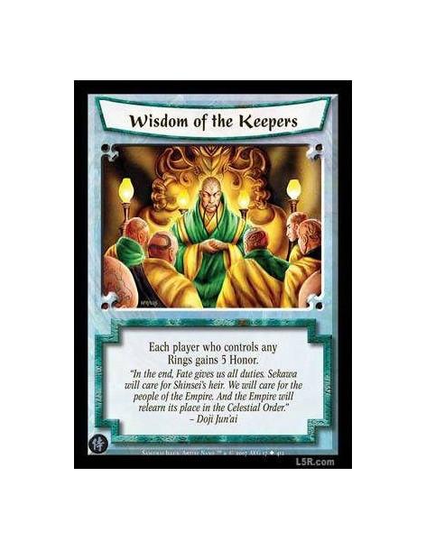 Wisdom of the Keepers FOIL  - Each player who controls any Rings gains 5 Honor.
