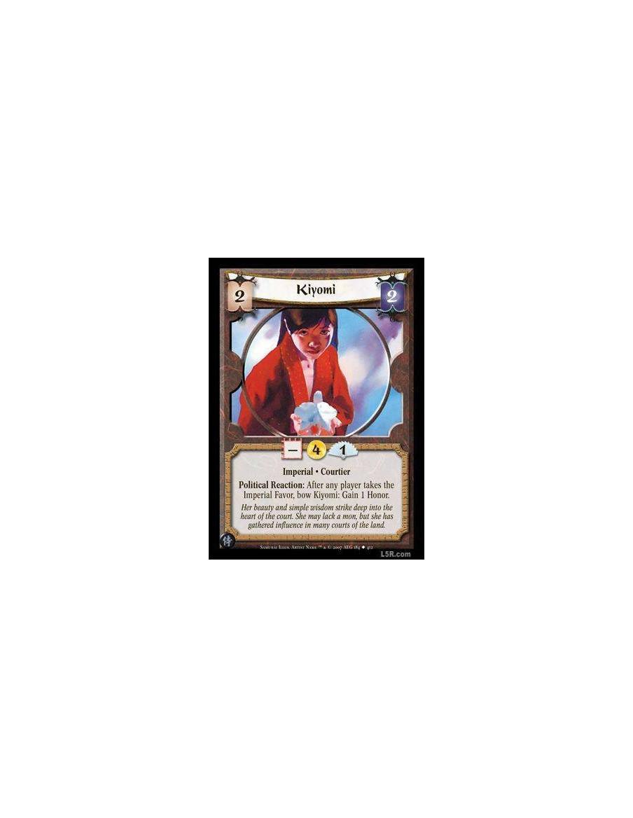 Kiyomi FOIL  - Imperial · Courtier. Political Reaction: After any player takes the Imperial Favor, bow Kiyomi: Gain 1 honor