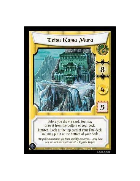 Tetsu Kama Mura Full Bleed  - Before you draw a card: You may draw it from the bottom of your deck. Limited: Look at the top car