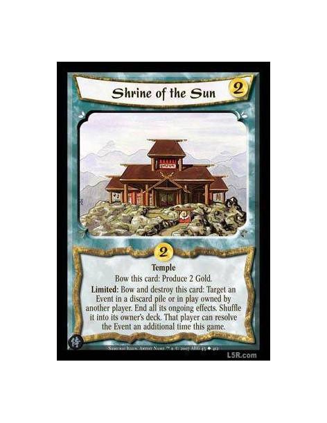 Shrine of the Sun FOIL  - Temple Bow this card: Produce 2 Gold. Limited: Bow and destroy this card: Target an Event in a discard
