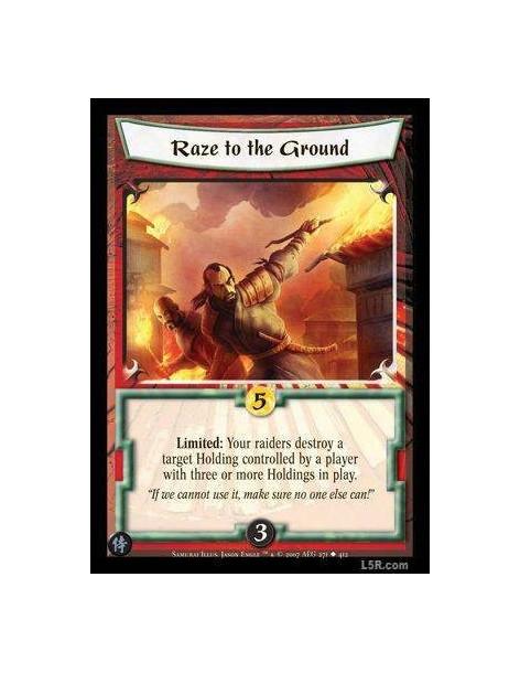 Raze to the Ground FOIL  - Limited : Your raiders destroy a target Holding controlled by a player with three or more Holdings in