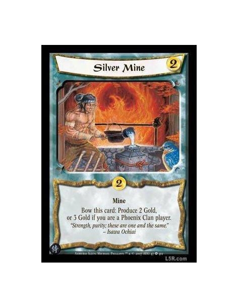 Silver Mine  - Mine. Bow this card: Produce 2 Gold, or 3 Gold if you are a Phoenix Clan player