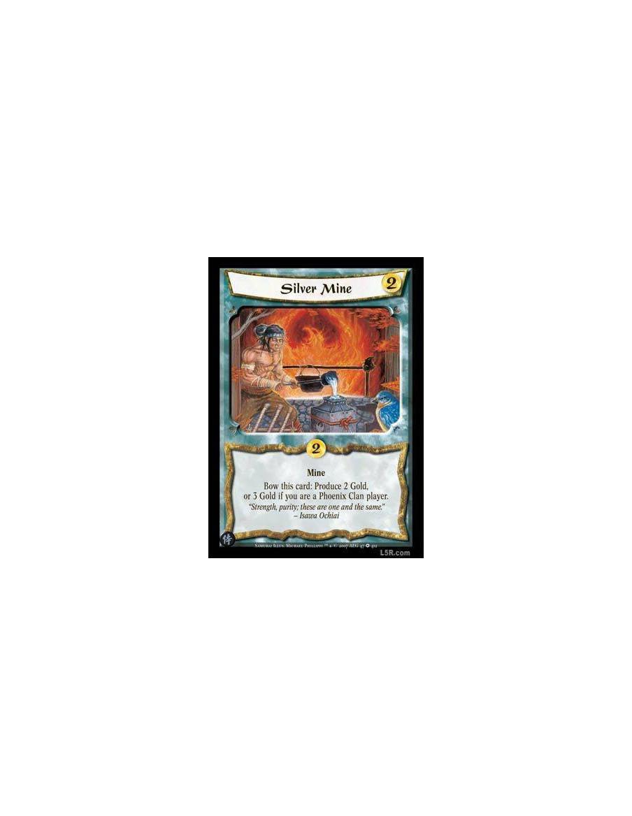 Silver Mine  - Mine. Bow this card: Produce 2 Gold, or 3 Gold if you are a Phoenix Clan player