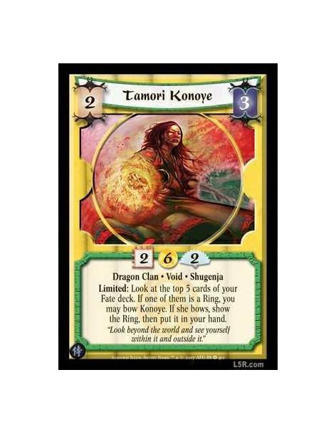 Tamori Konoye  - Dragon Clan · Void · Shugenja Limited: Look at the top 5 cards of your Fate deck. If one of them is a Ring, you