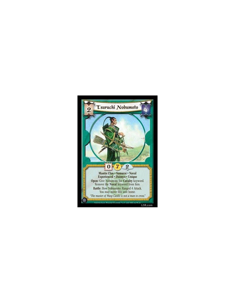 Tsuruchi Nobumoto Exp  - Mantis Clan · Samurai · Naval · Experienced · Daimyo · Unique. Open: Give Nobumoto the Cavalry keyword.