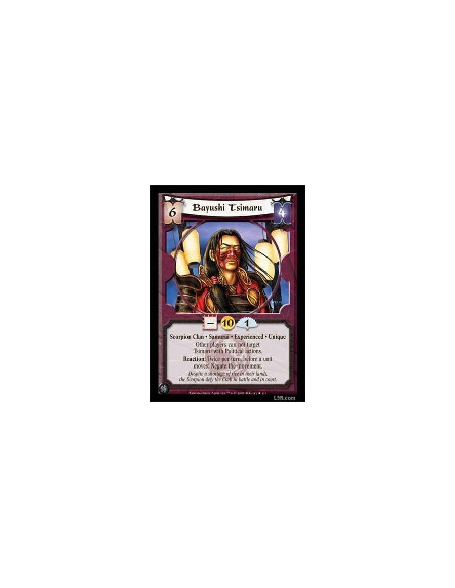 Bayushi Tsimaru Exp  - Scorpion Clan · Samurai · Experienced · Unique. Other players can not target Tsimaru with Political actio