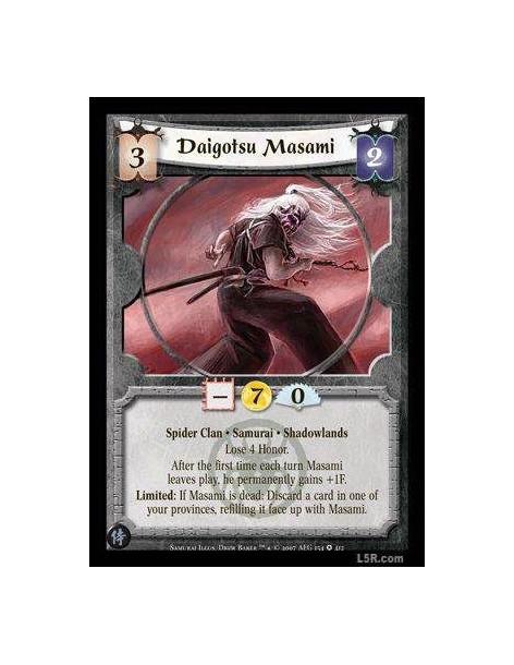 Daigotsu Masami  - Spider Clan · Samurai · Shadowlands. Lose 4 Honor. After the first time each turn Masami leaves play, he perm