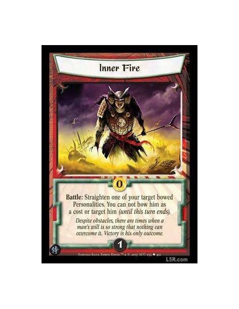 Inner Fire  - Battle : Straighten one of your target bowed Personalities. You can not bow him as a cost or target him (until thi