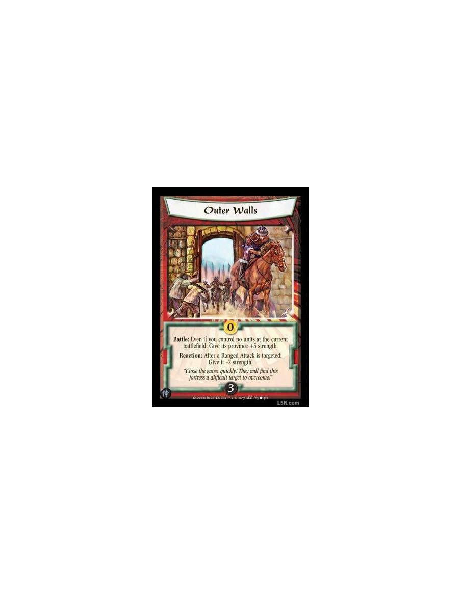 Outer Walls  - Battle : Even if you control no units at the current battlefield: Give its province +3 strength. Reaction : After
