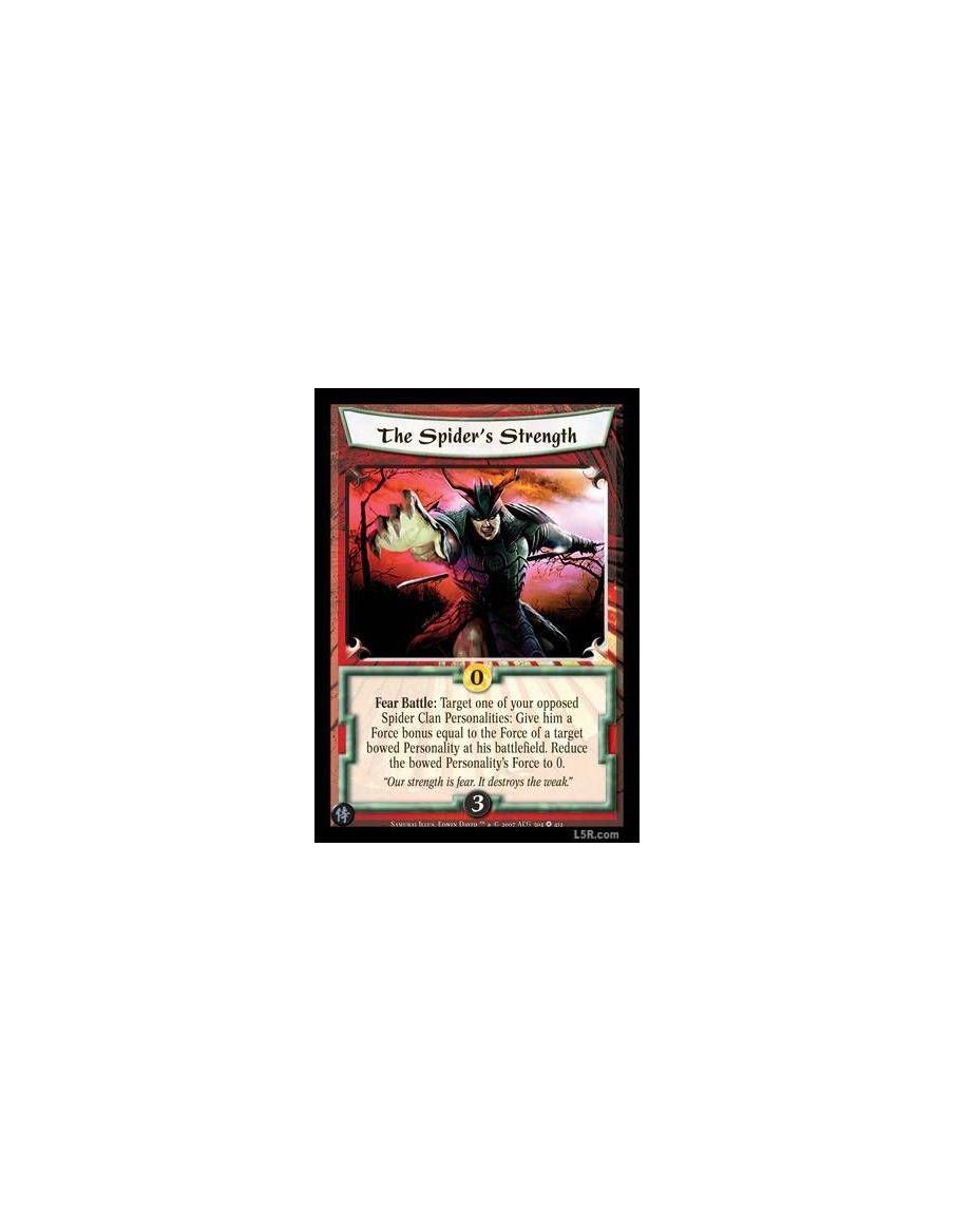 The Spider's Strength  - Fear Battle: Target one of your opposed Spider Clan Personalities: Give him a Force bonus equal to the 
