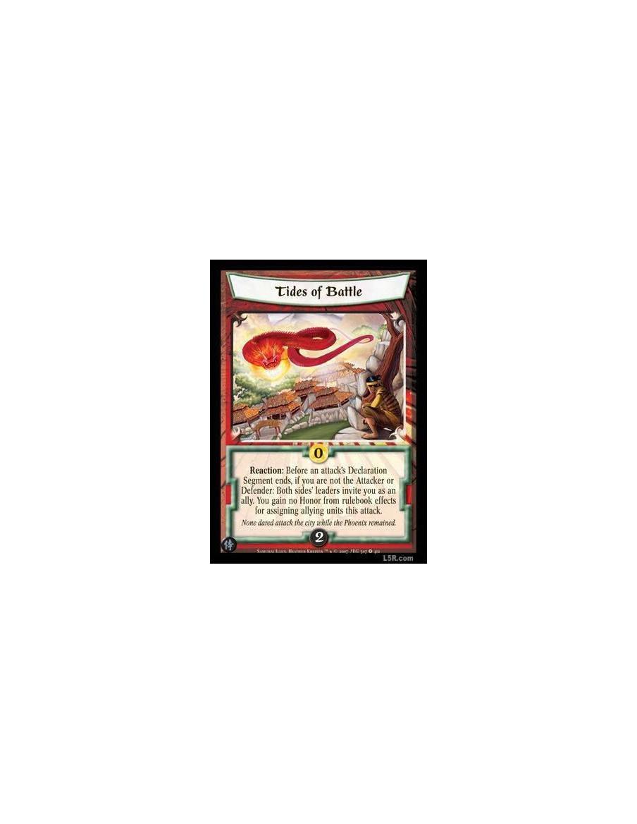 Tides of Battle  - Reaction: Before an attack's Declaration ends, if you are not the Attacker or Defender: Both sides' leaders i