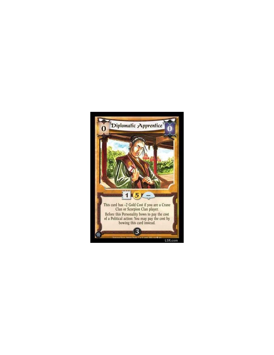 Diplomatic Apprentice  - This card has -2 Gold Cost if you are a Crane Clan or Scorpion Clan player. Before this Personality bow