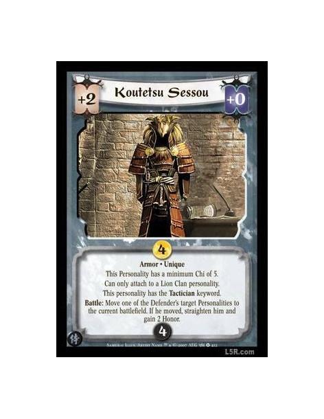 Koutetsu Sessou (Spanish Language)  - Armor · Unique. This personality has a minimum Chi of 5. Can only attach to a Lion Clan Pe