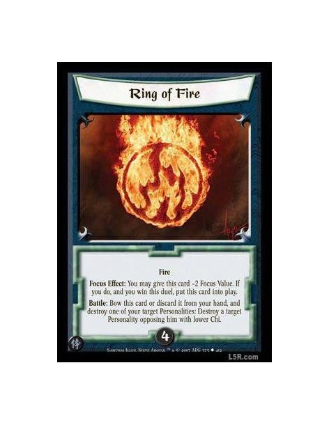 Ring of Fire  - Fire Focus effect: You may give this card -2 Focus Value. If you do, and you win this duel, put this card into p