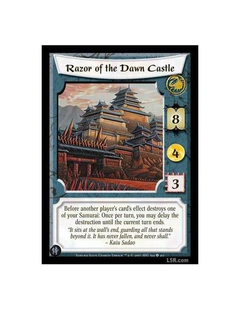 Razor of the Dawn Castle  - Before another player's card's effect destroys one of your Samurai: Once per turn, you may delay the