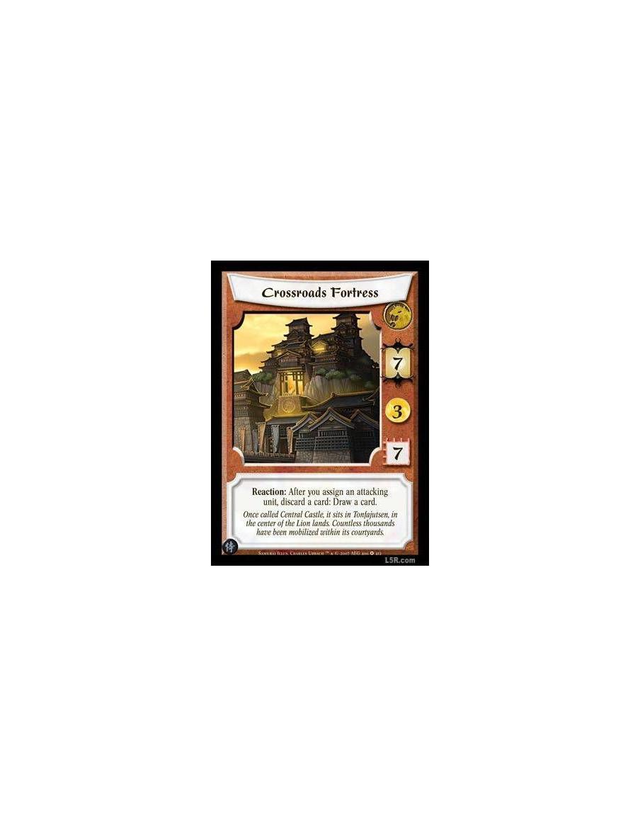 Crossroads Fortrees  - Reaction: After you assign an attacking unit, discard a card: Draw a card.