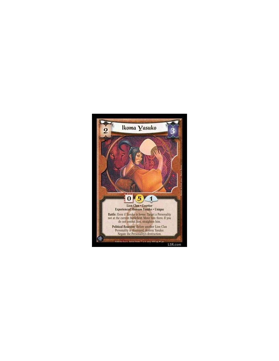 Ikoma Yasuko FOIL  - Lion Clan · Courtier · Experienced Shosuro Yasuko · Unique. Battle: Even if Yasuko is home: Target a Person