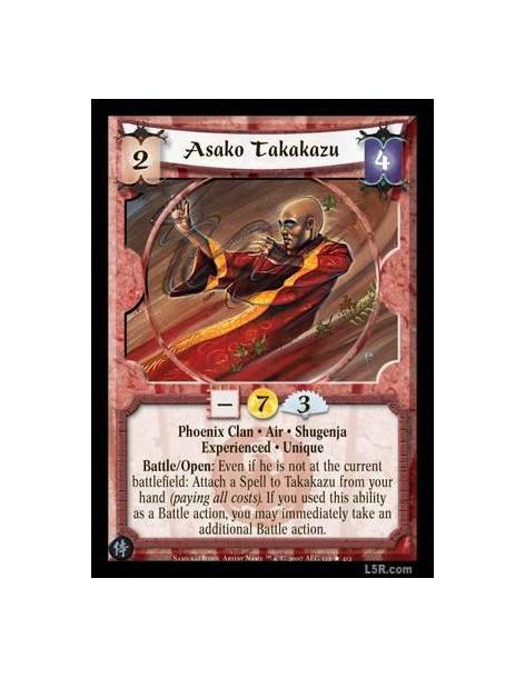 Asako Takakazu Exp FOIL  - Phoenix Clan · Air · Shugenja · Experienced · Unique. Battle/Open: Even if he is not at the current b