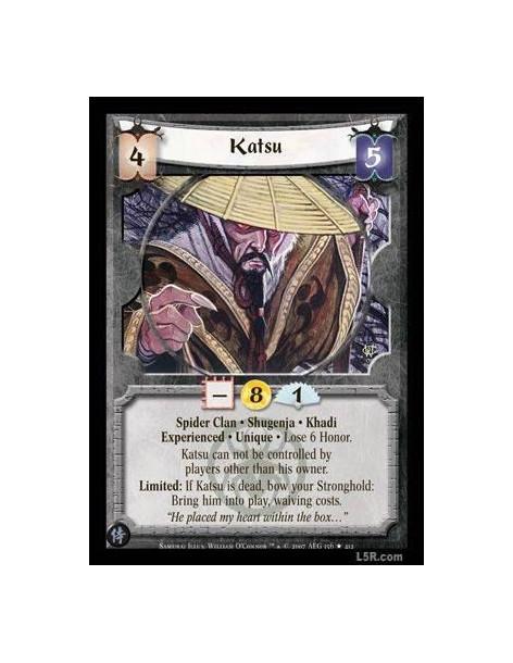Katsu Exp FOIL  - Spider Clan · Shugenja · Khadi · Experienced · Unique Lose 6 Honor. Katsu can not be controlled by players oth