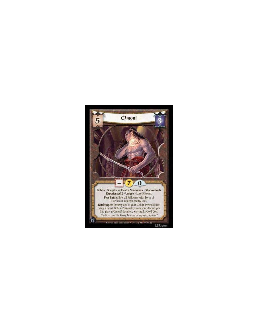 Omoni Exp2 FOIL  - Goblin · Sculptor of Flesh · Nonhuman · Shadowlands ? Experienced 2 · Unique · Lose 5 Honor. Fear Battle: Bow