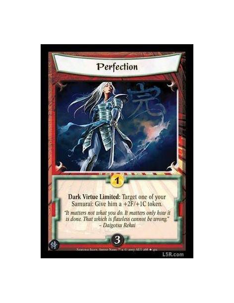 Perfection FOIL  - Dark Virtue Limited : Target one of your Samurai: Give him a +2F/+1C token.